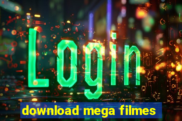 download mega filmes